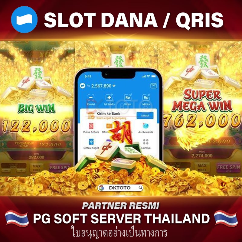 DKTOTO Situs Slot DANA Dengan Fasilitas Terbaik